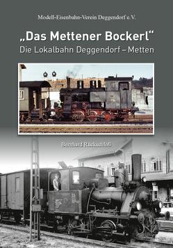 „Das Mettener Bockerl“ von Rückschloß,  Bernhard