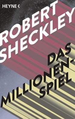 Das Millionenspiel von Sheckley,  Robert, Westermayr,  Tony