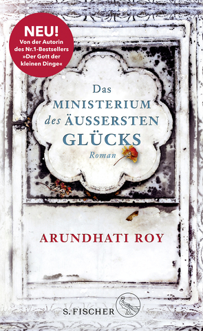 Das Ministerium des äußersten Glücks von Grube,  Anette, Roy,  Arundhati