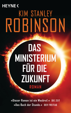 Das Ministerium für die Zukunft von Bär,  Paul, Robinson,  Kim Stanley