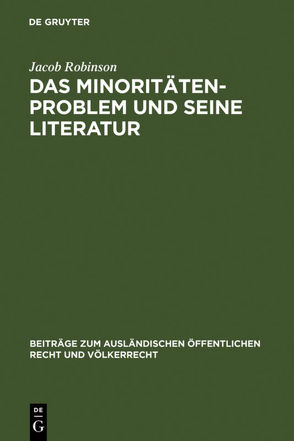 Das Minoritätenproblem und seine Literatur von Robinson,  Jacob