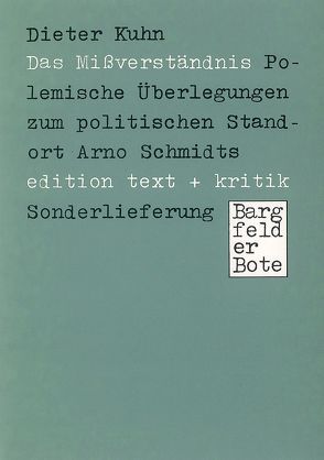 Das Missverständnis von Kühn,  Dieter