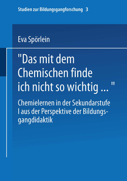 Das mit dem Chemischen finde ich nicht so wichtig… von Spörlein,  Eva