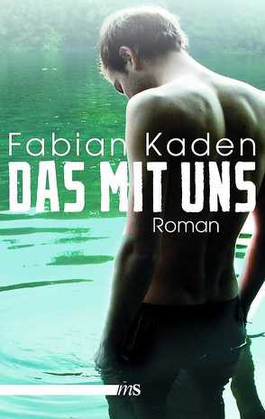 Das mit uns von Kaden,  Fabian