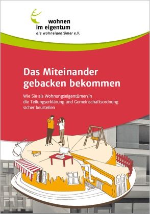 Das Miteinander gebacken bekommen von Feuersänger,  Sabine, Heinrich,  Gabriele