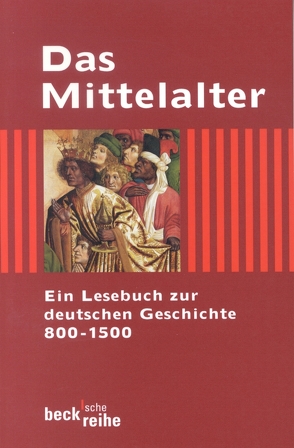 Das Mittelalter von Beck,  Rainer