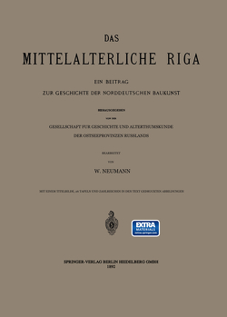 Das Mittelalterliche Riga von Neumann,  W.