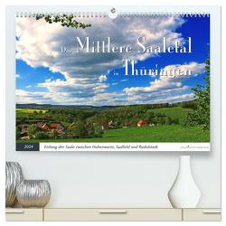 Das Mittlere Saaletal in Thüringen (hochwertiger Premium Wandkalender 2024 DIN A2 quer), Kunstdruck in Hochglanz von Thiem-Eberitsch,  Jana