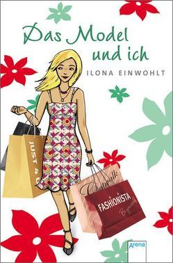 Das Model und ich von Einwohlt,  Ilona