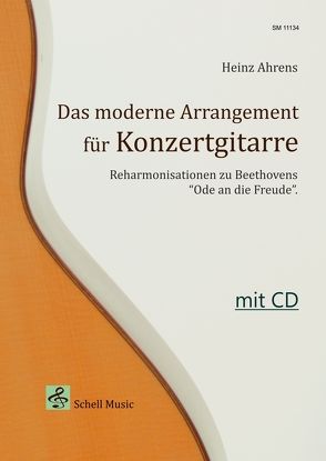 Das Moderne Arrangement für Konzertgitarre von Ahrens,  Heinz