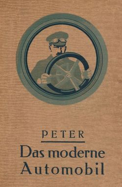 Das moderne Automobil von Peter,  Max