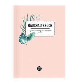 Das moderne Haushaltsbuch von Garschhammer,  Anja