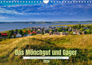 Das Mönchgut und Gager (Wandkalender 2024 DIN A4 quer) von Dudziak gedutech - photography,  Gerold