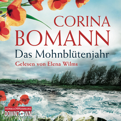 Das Mohnblütenjahr von Bomann,  Corina, Wilms,  Elena