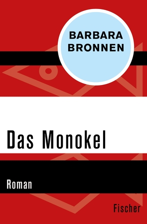 Das Monokel von Bronnen,  Barbara