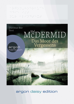 Das Moor des Vergessens (DAISY Edition) von Bär,  Dietmar, McDermid,  Val, Styron,  Doris