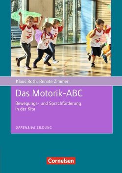 Das Motorik-ABC von Roth,  Klaus, Zimmer,  Renate