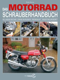 Das Motorrad-Schrauberhandbuch von Burns,  Ricky