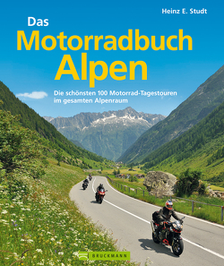 Das Motorradbuch Alpen von Studt,  Heinz E.