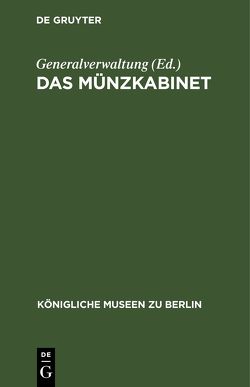 Das Münzkabinet von Generalverwaltung