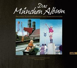 Das München-Album von Holzheimer,  Gerd, Sebald,  Katja