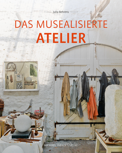 Das musealisierte Atelier von Behrens,  Julia