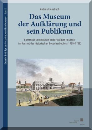 Das Museum der Aufklärung und sein Publikum von Linnebach,  Andrea