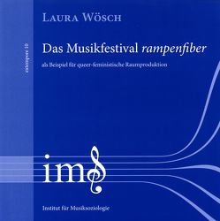 Das Musikfestival rampenfiber von Wösch,  Laura