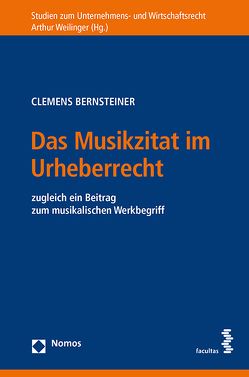 Das Musikzitat im Urheberrecht von Bernsteiner,  Clemens