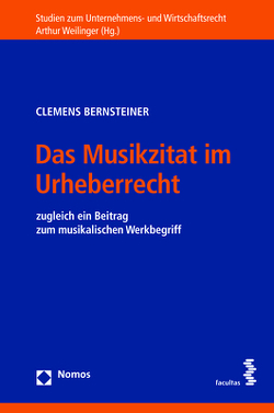 Das Musikzitat im Urheberrecht von Bernsteiner,  Clemens