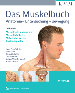 Das Muskelbuch von Alejandre-Lafont,  Enrique, Frank,  Astrid, Hamilton,  Christine, Kolster,  Bernard C., Kreutzer,  Roland, Valerius,  Klaus-Peter