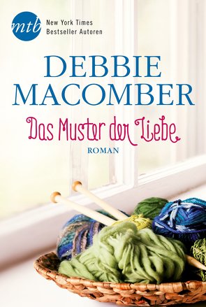 Das Muster der Liebe von Alberter,  Barbara, Macomber,  Debbie