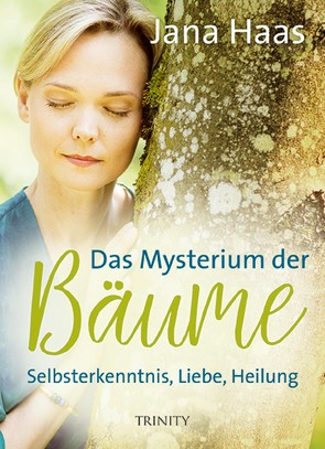 Das Mysterium der Bäume von Haas,  Jana