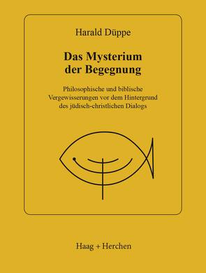 Das Mysterium der Begegnung von Düppe,  Harald