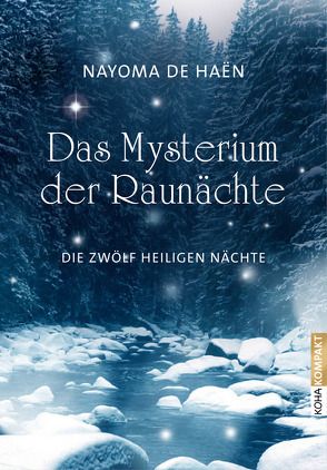 Das Mysterium der Raunächte von de Haën,  Nayoma