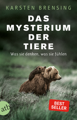 Das Mysterium der Tiere von Brensing,  Karsten