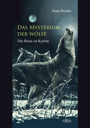 Das Mysterium der Wölfe – Großdruck von Brocks,  Anna