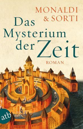 Das Mysterium der Zeit von Kopetzki,  Annette, Monaldi,  Rita, Sorti,  Francesco