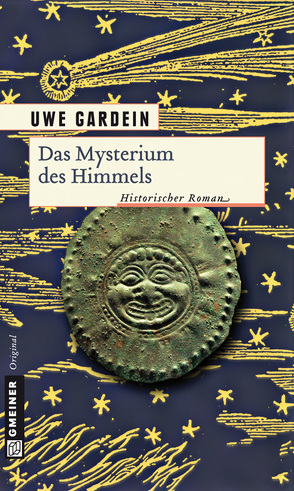 Das Mysterium des Himmels von Gardein,  Uwe