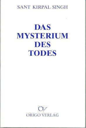 Das Mysterium des Todes von Singh,  Kirpal