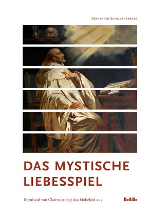 Das mystische Liebesspiel von Schellenberger,  Bernardin