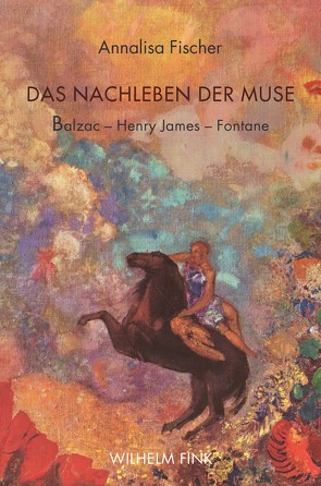 Das Nachleben der Muse von Döring,  Tobias, Fischer,  Annalisa, Fleming,  Paul, Hamilton,  John, Mülder-Bach,  Inka, Sprenger,  Ulrike, Stockhammer,  Robert, von Koppenfels,  Martin