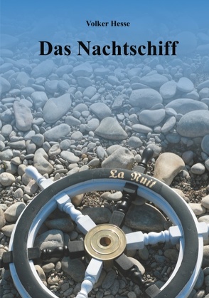 Das Nachtschiff von Hesse,  Volker