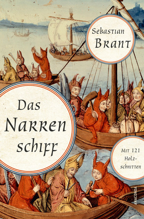 Das Narrenschiff von Brant,  Sebastian