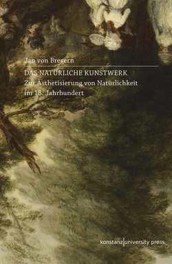 Das natürliche Kunstwerk von Brevern,  Jan von