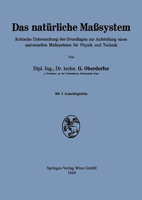 Das natürliche Maßsystem von Oberdorfer,  Günther