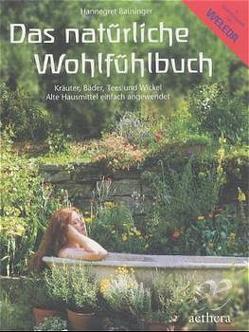 Das natürliche Wohlfühlbuch von Bausinger,  Hannegret