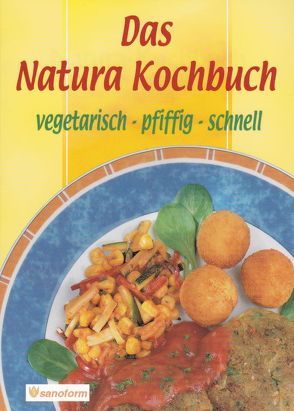 Das Natura-Kochbuch von Alter,  Marion, Weihofen,  Jürgen