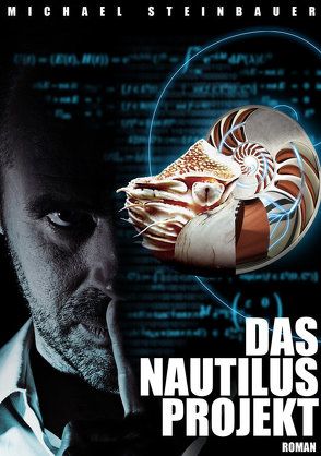 Das Nautilus Projekt von Steinbauer,  Michael