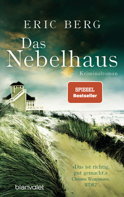 Das Nebelhaus von Berg,  Eric